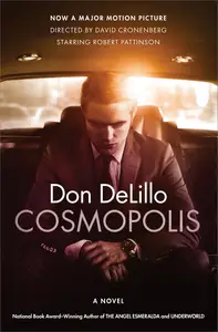 Cosmopolis: A Novel