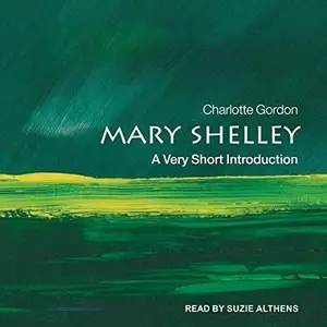 Mary Shelley: A Very Short Introduction