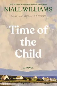 Time of the Child: A Novel