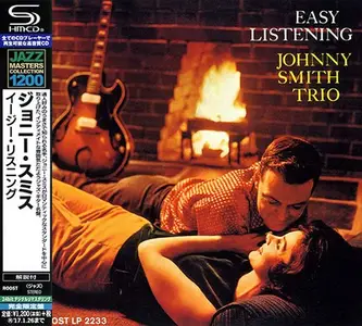 Johnny Smith Trio - Easy Listening (1959) [Japanese Edition 2016]