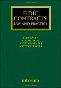 FIDIC Contracts: Law and Practice