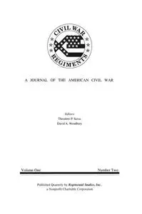 «A Journal of the American Civil War: V1–2» by David A. Woodbury, Theodore Savas
