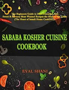 Sababa Kosher Cuisine Cookbook