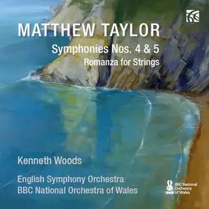 Kenneth Woods - Taylor: Symphony Nos. 4 & 5 (2020)