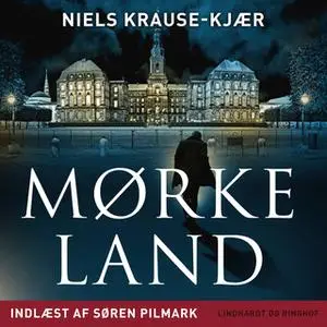 «Mørkeland» by Niels Krause-Kjær