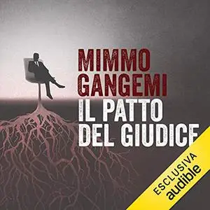 «Il patto del giudice» by Mimmo Gangemi