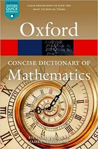 The Concise Oxford Dictionary of Mathematics  Ed 6