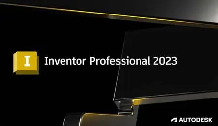 Autodesk Inventor Professional 2023.2.1 Build 271 (x64)