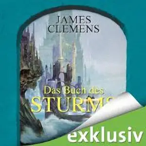 James Clemens - The Banned 2 - Das Buch des Sturms
