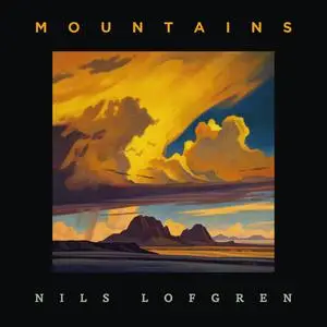 Nils Lofgren - Mountains (2023)