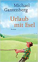 Urlaub mit Esel - Michael Gantenberg