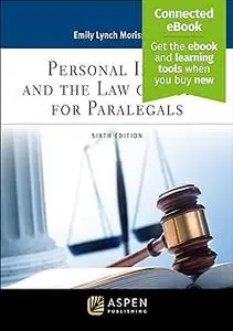 Personal Injury and the Law of Torts for Paralegals: [Connected Ebook]  Ed 6