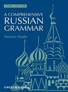 A Comprehensive Russian Grammar, 3 Edition