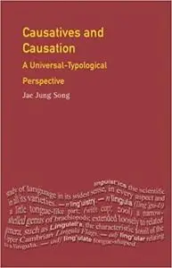 Causatives and Causation: A Universal -typological perspective