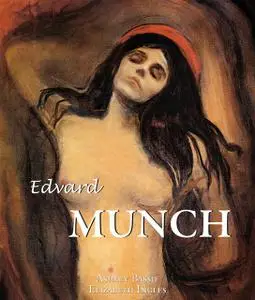 «Edvard Munch» by Ashley Bassie, Elizabeth Ingles