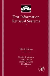 Text Information Retrieval Systems, Third Edition (repost)