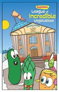 VeggieTales SuperComics - The League of Incredible Vegetables (2015)