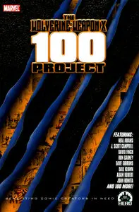 The Wolverine: Weapon X 100 Project (2009)