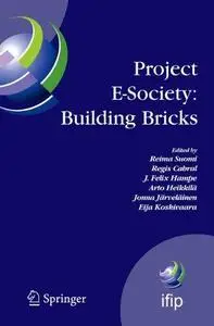 Project E-Society: Building Bricks: 6TH IFIP International Conference on e-Commerce, e-Business, and e-Government (13E 2006), O