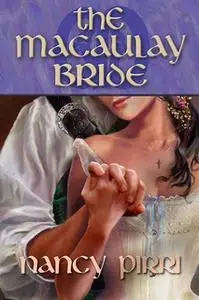 «The MacAulay Bride» by Nancy Pirri