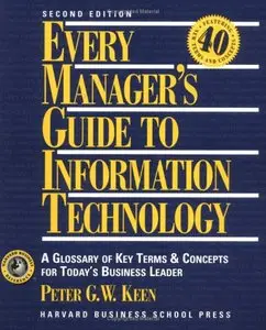 Every Manager's Guide to Information Technology (repost)