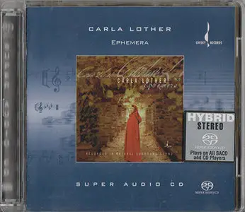 Carla Lother - Ephemera (1999) {Hybrid-SACD // ISO & HiRes FLAC}