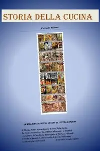 La Storia della Cucina (repost)