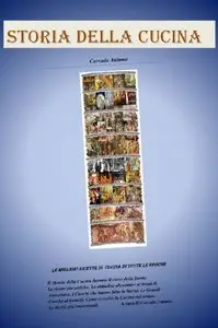 La Storia della Cucina (repost)