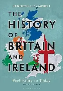 History of Britain and Ireland: Prehistory to Today