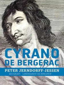 «Cyrano de Bergerac» by Peter Jerndorff-Jessen