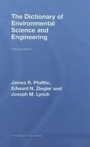 The Dictionary of Environmental Science and Engineering (Repost)