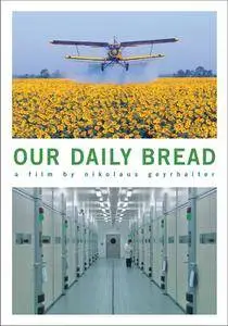 Our Daily Bread (2005)
