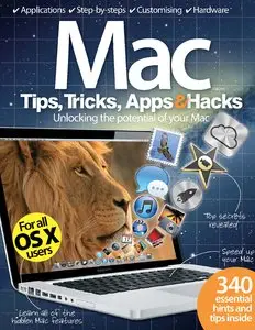 Mac Tips, Tricks, Apps & Hacks - Volume 01, 2013 (Repost)