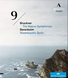 Daniel Barenboim - Anton Bruckner - The Mature Symphonies: Symphonies Nos. 4,5,6,7,8,9 (2013-2015)