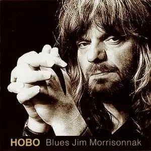 Hobo - Blues Jim Morrisonnak (2001) {Budaörsi Diszkont}