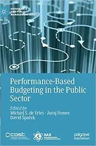 Performance-Based Budgeting in the Public Sector