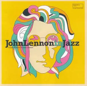 VA - John Lennon In Jazz: A Jazz Tribute To John Lennon (2020)