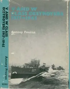 V and W Class Destroyers 1917-1945
