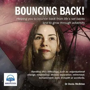 «Bouncing back» by Denis McBrinn