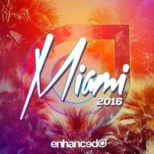Various Artists - Enhanced Miami (2016)