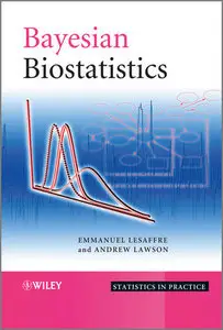 Bayesian Biostatistics (Statistics in Practice)