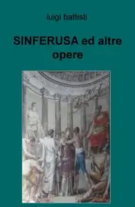SINFERUSA ed altre opere