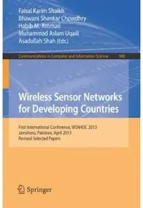 Wireless Sensor Networks for Developing Countries