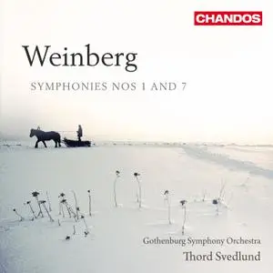 Gothenburg Symphony Orchestra & Thord Svedlund - Weinberg: Symphonies Nos. 1 & 7 (2010/2022) [Official Digital Download 24/96]