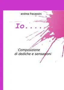 Io……..