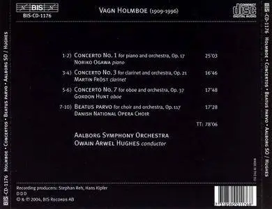 Aalborg SO, Owain Arwel Hughes - Vagn Holmboe: Concertos for Piano, Clarinet, and Oboe; Beatus Parvo (2004)