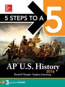 5 Steps to a 5 AP US History 2016 (Repost)