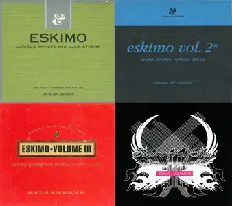 Eskimo Mix CDs (4 Volumes) (2000-2003)