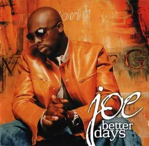 Joe - Better Days (2001)
