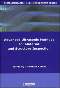 Ultrasonic Methods for Materials and Structure Inspection (Repost)